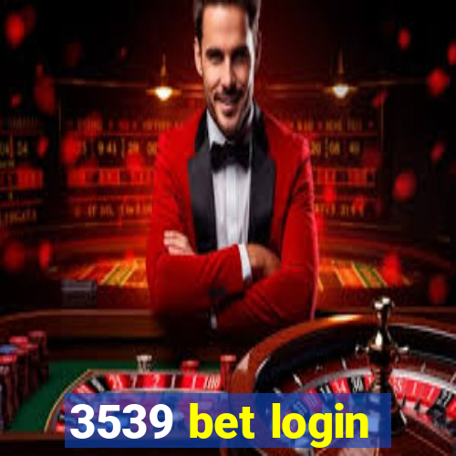 3539 bet login