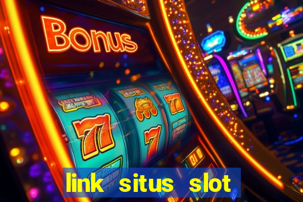 link situs slot gacor hari ini