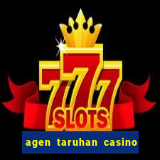 agen taruhan casino roulette online