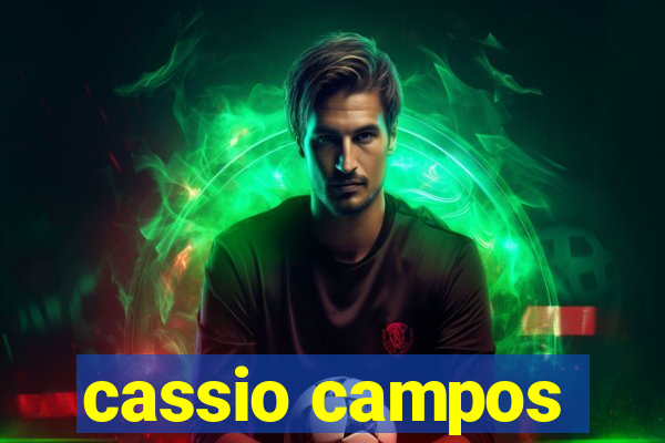 cassio campos