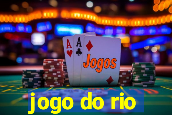 jogo do rio