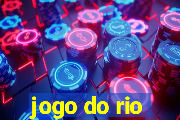 jogo do rio