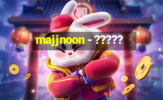 majjnoon - ?????