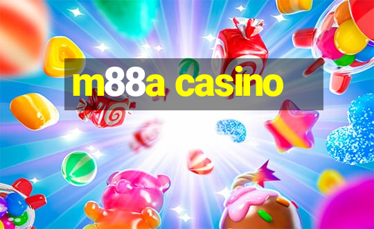 m88a casino