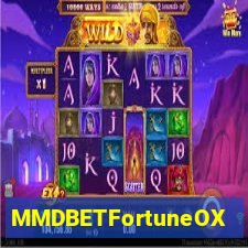 MMDBETFortuneOX