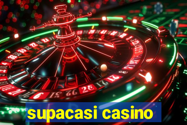 supacasi casino