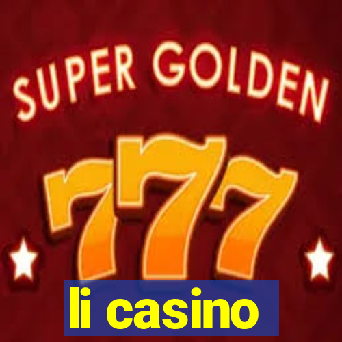 li casino