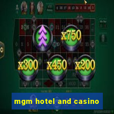 mgm hotel and casino