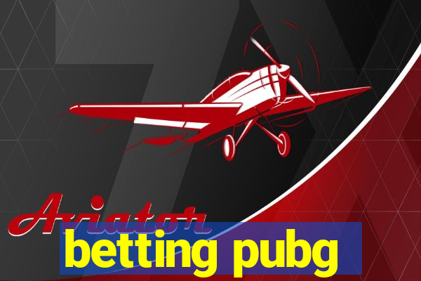 betting pubg