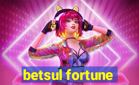 betsul fortune