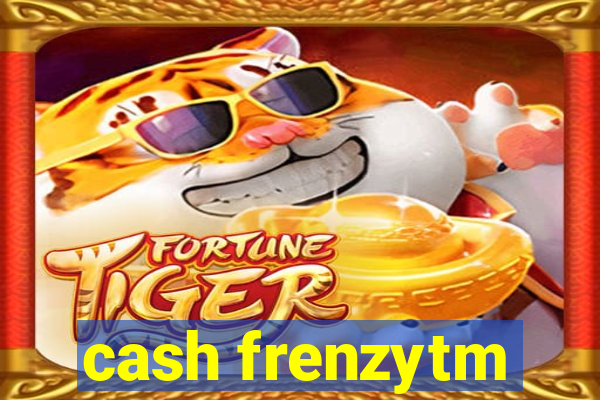 cash frenzytm