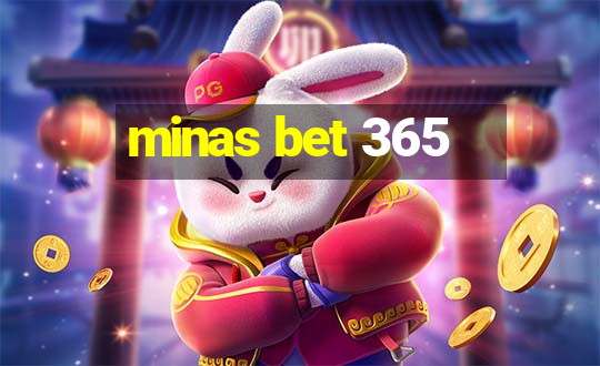 minas bet 365