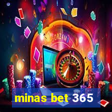 minas bet 365