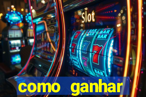 como ganhar dinheiro em casino online