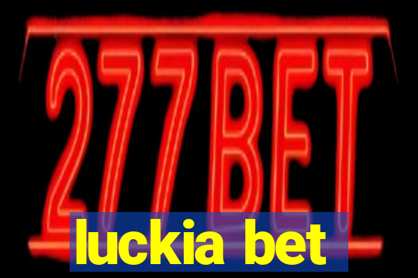 luckia bet