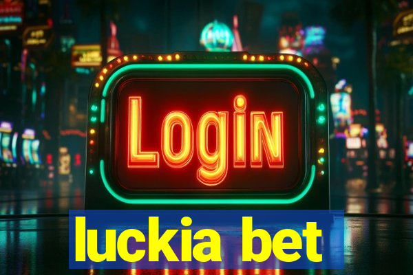 luckia bet