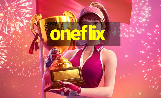 oneflix