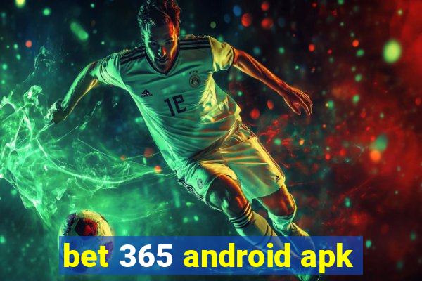 bet 365 android apk