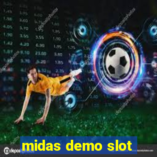 midas demo slot