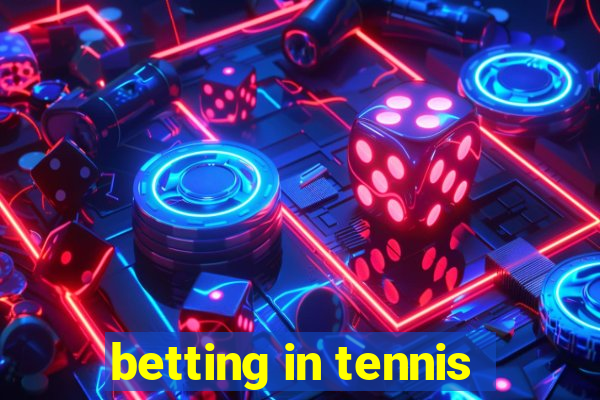 betting in tennis