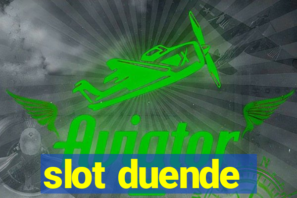 slot duende