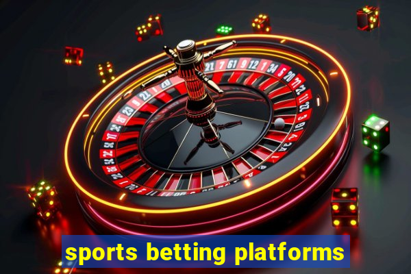 sports betting platforms