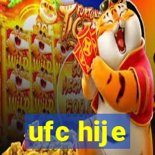 ufc hije