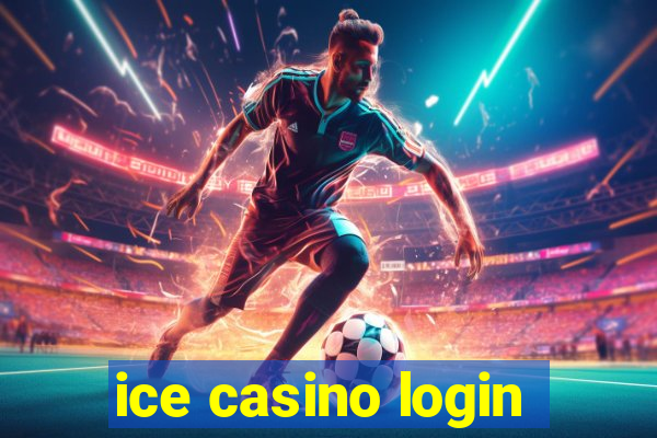 ice casino login