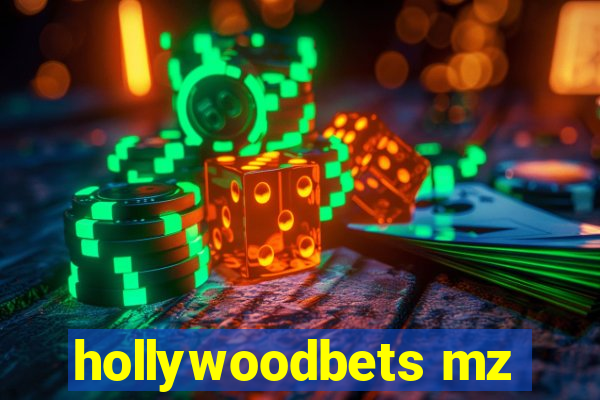 hollywoodbets mz