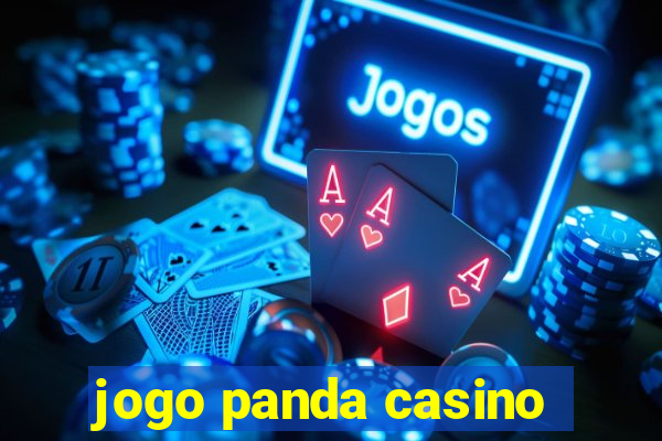 jogo panda casino