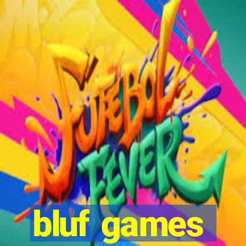 bluf games