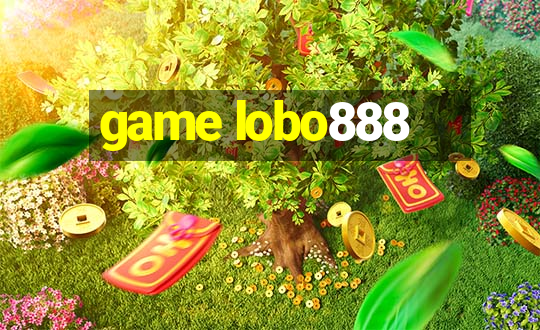 game lobo888