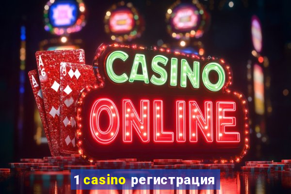 1 casino регистрация