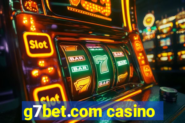 g7bet.com casino