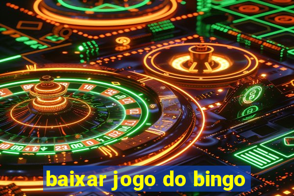 baixar jogo do bingo