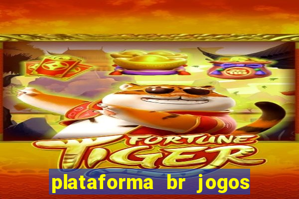 plataforma br jogos é confiável