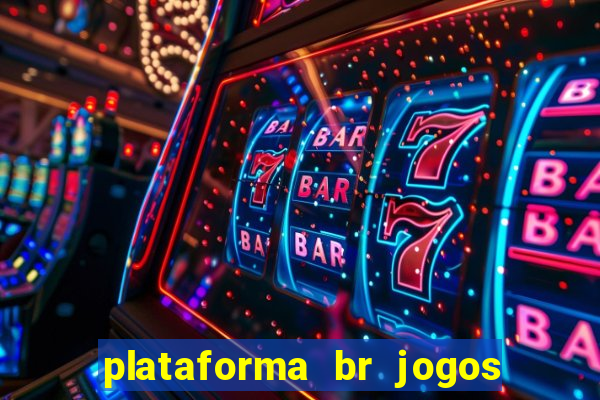 plataforma br jogos é confiável