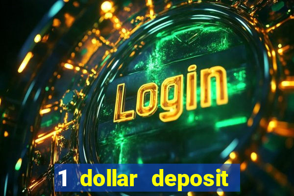 1 dollar deposit casinos canada