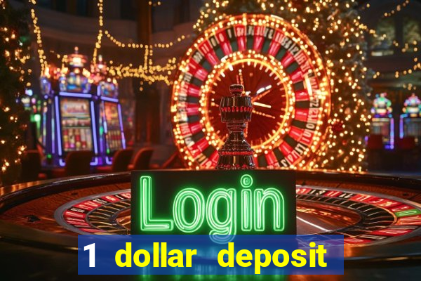 1 dollar deposit casinos canada