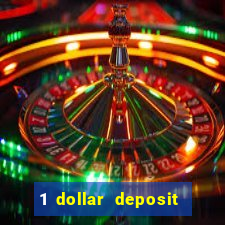 1 dollar deposit casinos canada