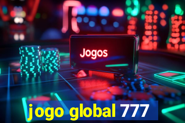 jogo global 777