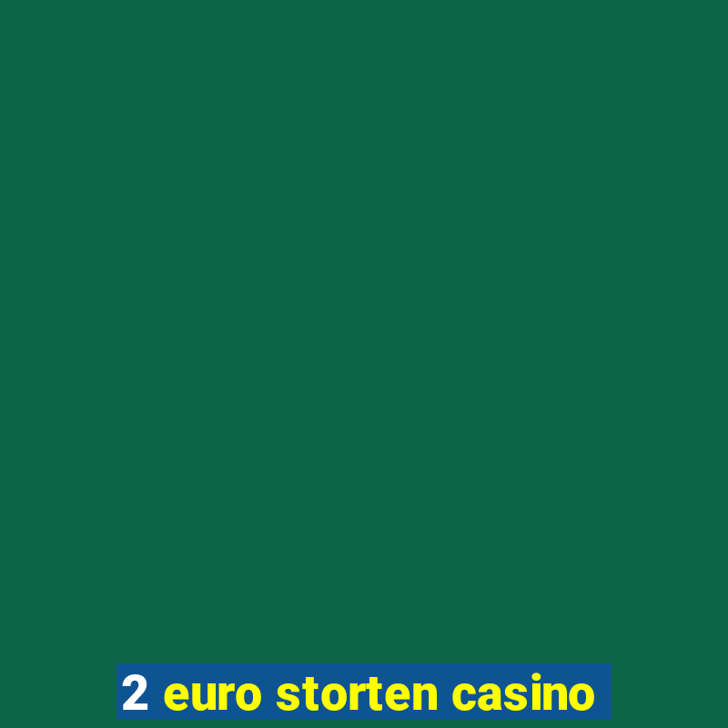 2 euro storten casino