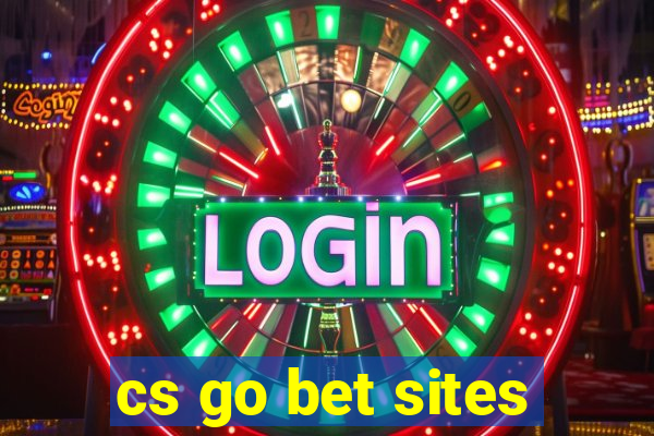 cs go bet sites