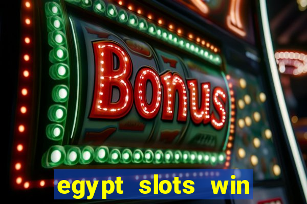 egypt slots win real money