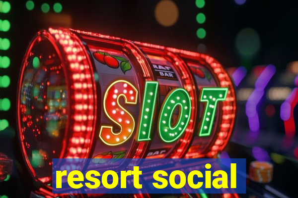 resort social