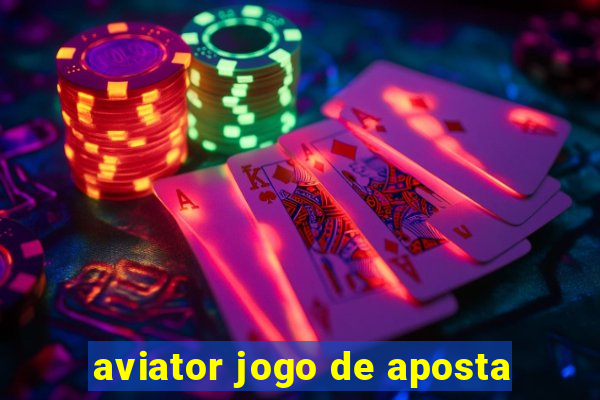 aviator jogo de aposta