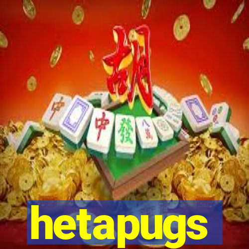 hetapugs