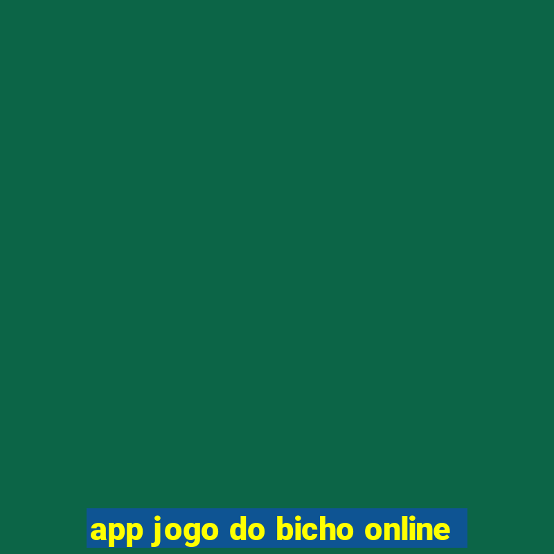 app jogo do bicho online