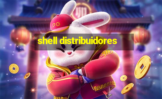 shell distribuidores