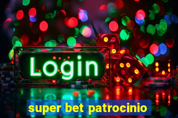 super bet patrocinio